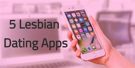 best dating apps lesbian